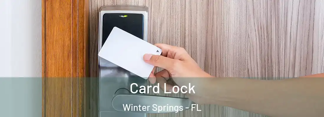  Card Lock Winter Springs - FL