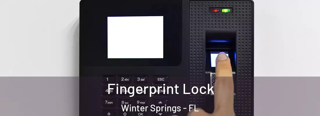  Fingerprint Lock Winter Springs - FL
