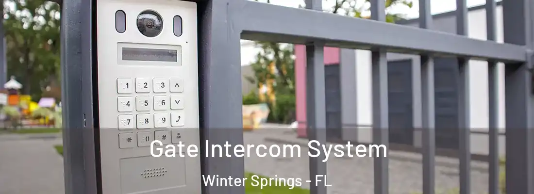  Gate Intercom System Winter Springs - FL