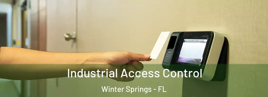  Industrial Access Control Winter Springs - FL