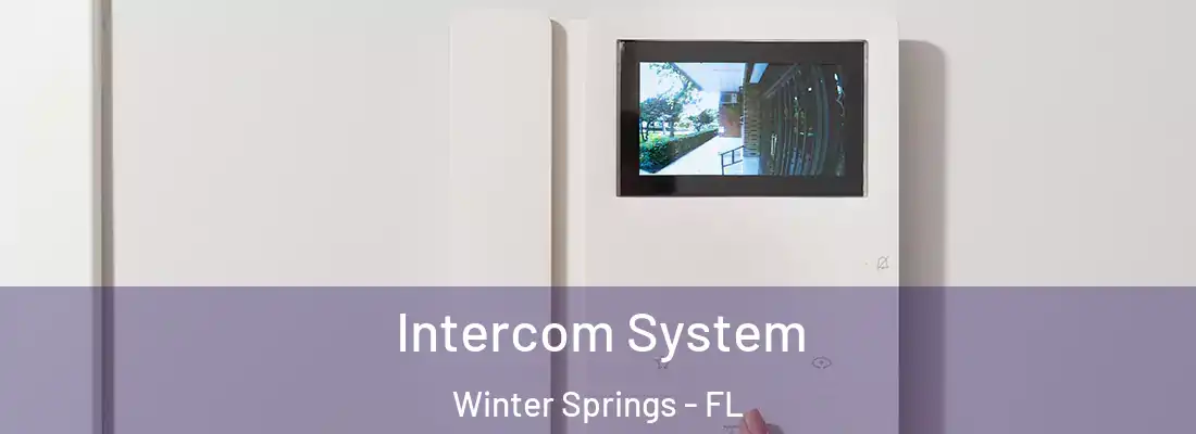  Intercom System Winter Springs - FL