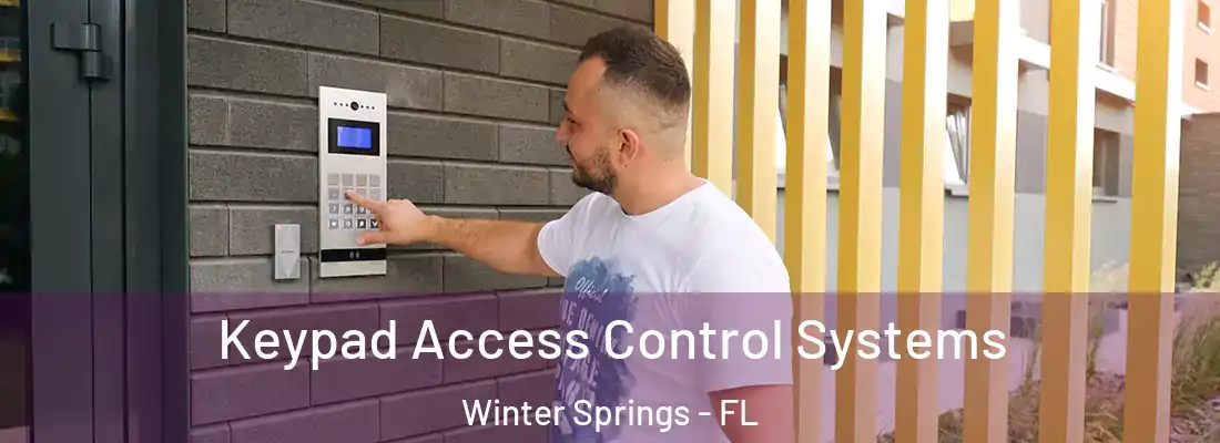  Keypad Access Control Systems Winter Springs - FL