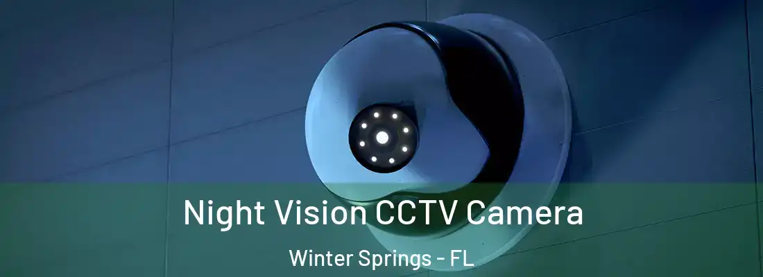  Night Vision CCTV Camera Winter Springs - FL