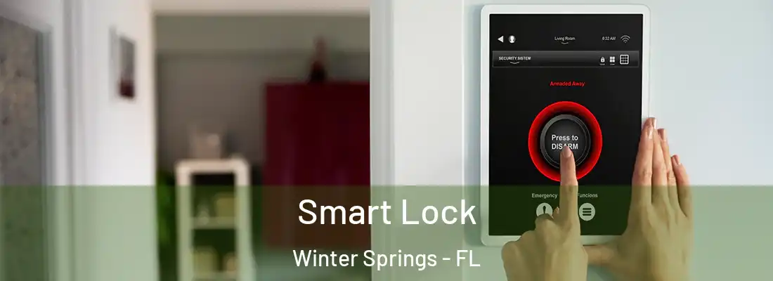  Smart Lock Winter Springs - FL