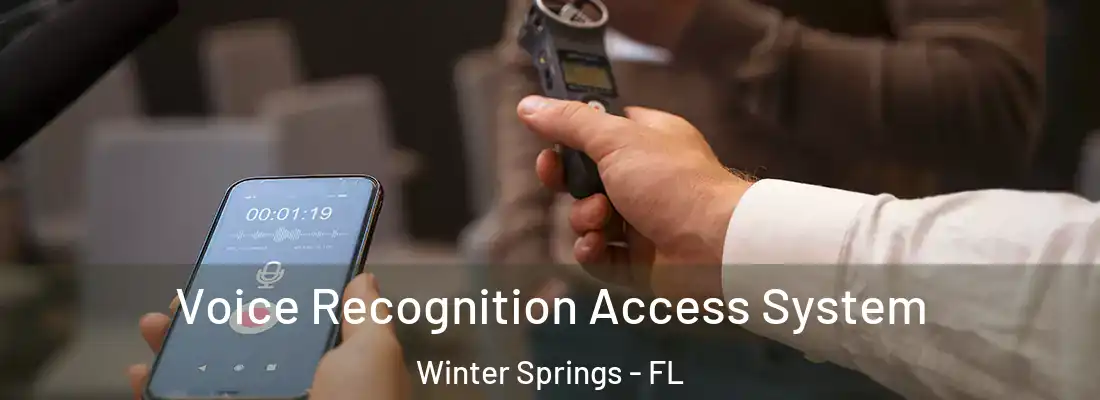  Voice Recognition Access System Winter Springs - FL